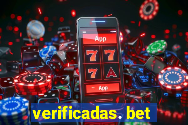 verificadas. bet